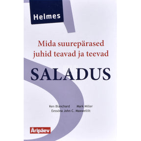 Ken Blanchard, Mark Miller Saladus