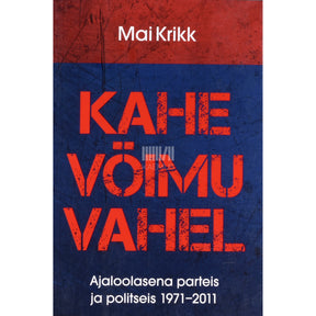 Mai Krikk Kahe võimu vahel