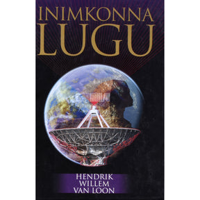 Hendrik Willem Van Loon Inimkonna lugu