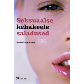 Martin Lloyd-Elliott Seksuaalse kehakeele saladused