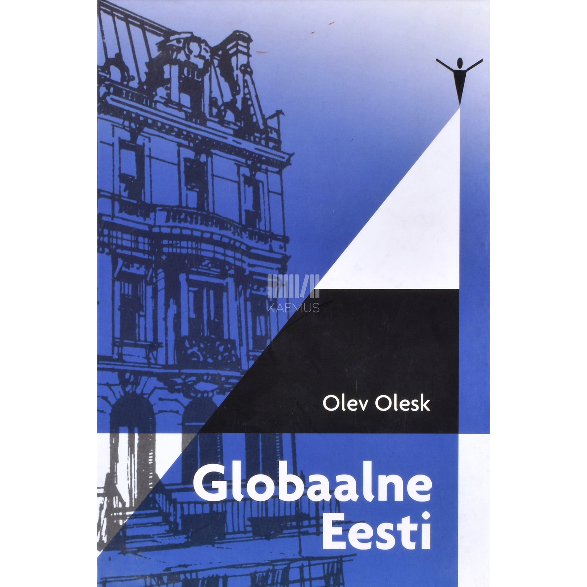 Olev Olesk. Globaalne Eesti
