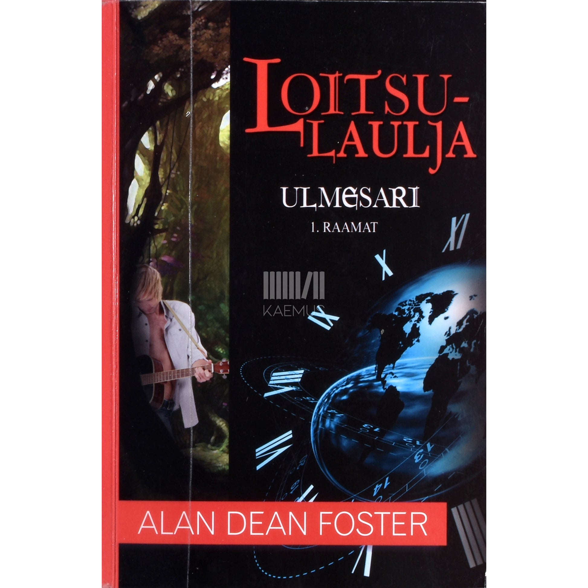 Alan Dean Foster. Loitsulaulja 1. osa