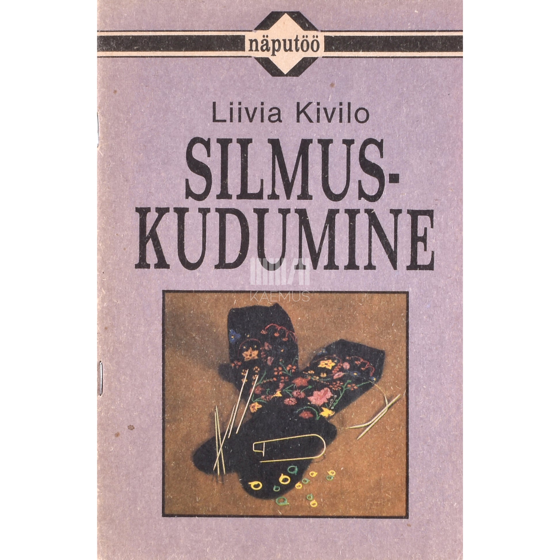 Liivia Kivilo. Silmuskudumine