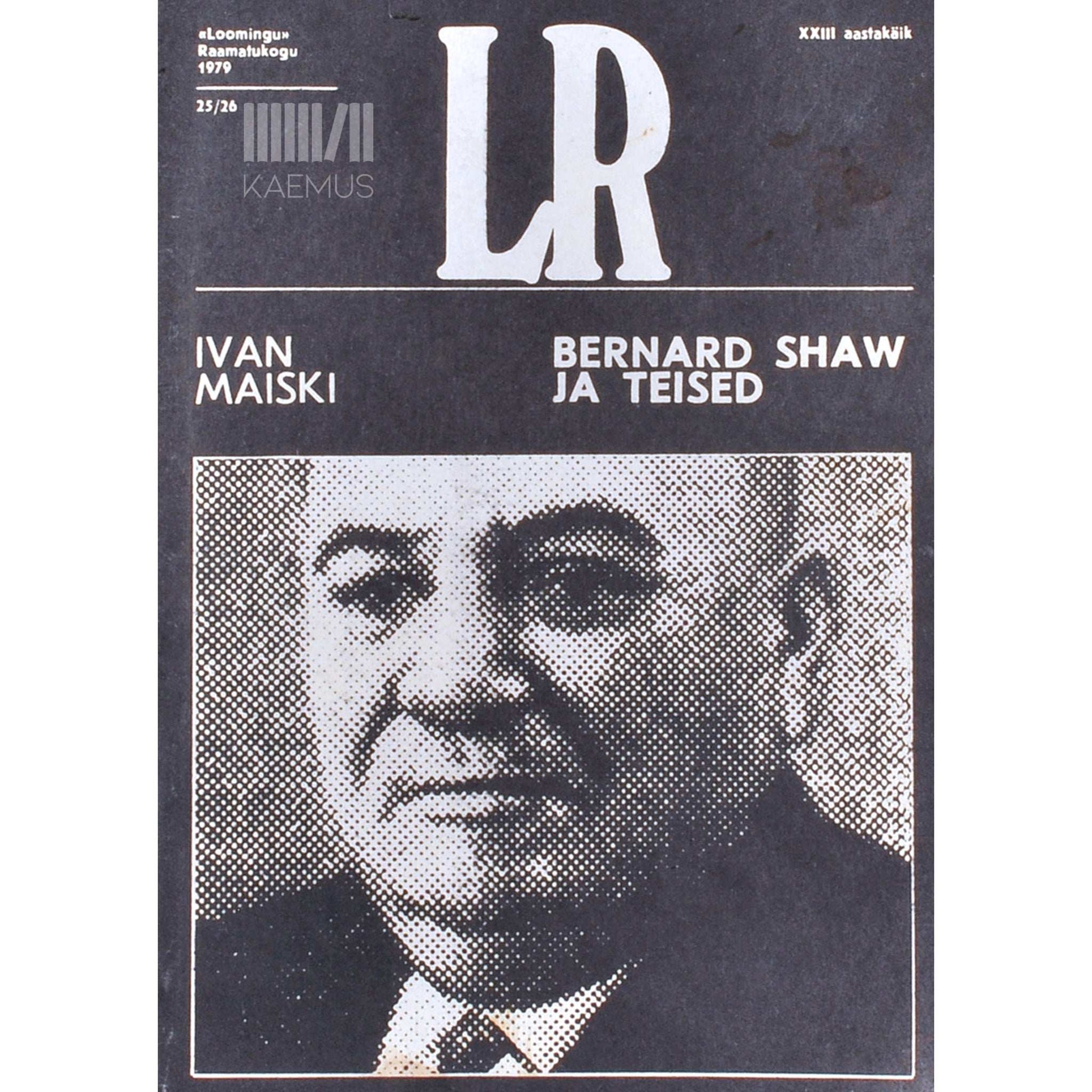 Ivan Maiski - Bernard Shaw ja teised. Memuaarid