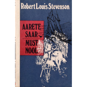 Robert Louis Stevenson Aarete saar. Must nool