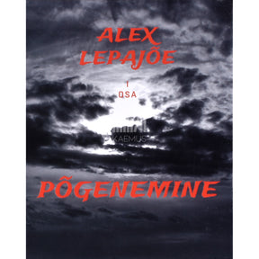 Alex Lepajõe Põgenemine 1. osa