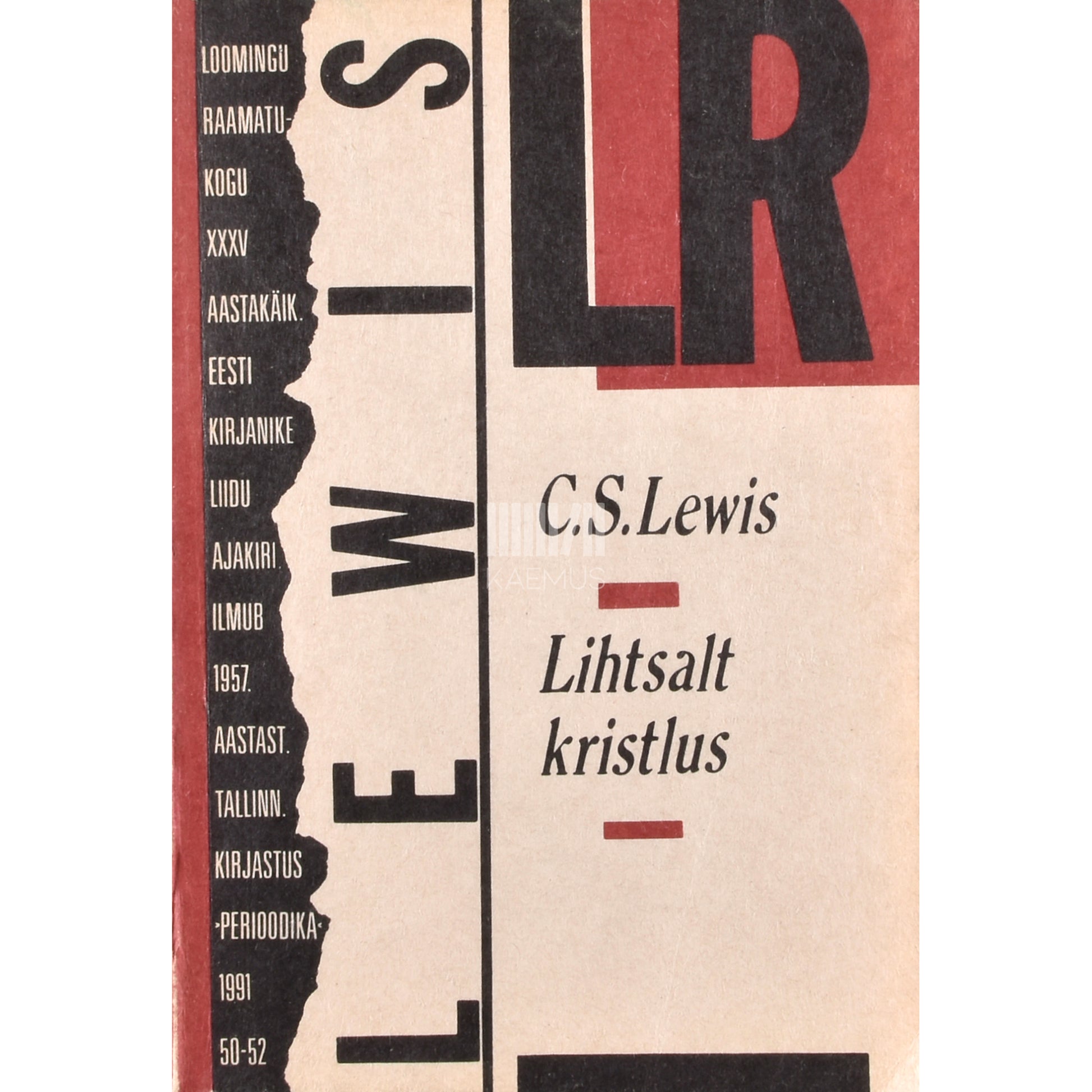 Clive Staples Lewis. Lihtsalt kristlus