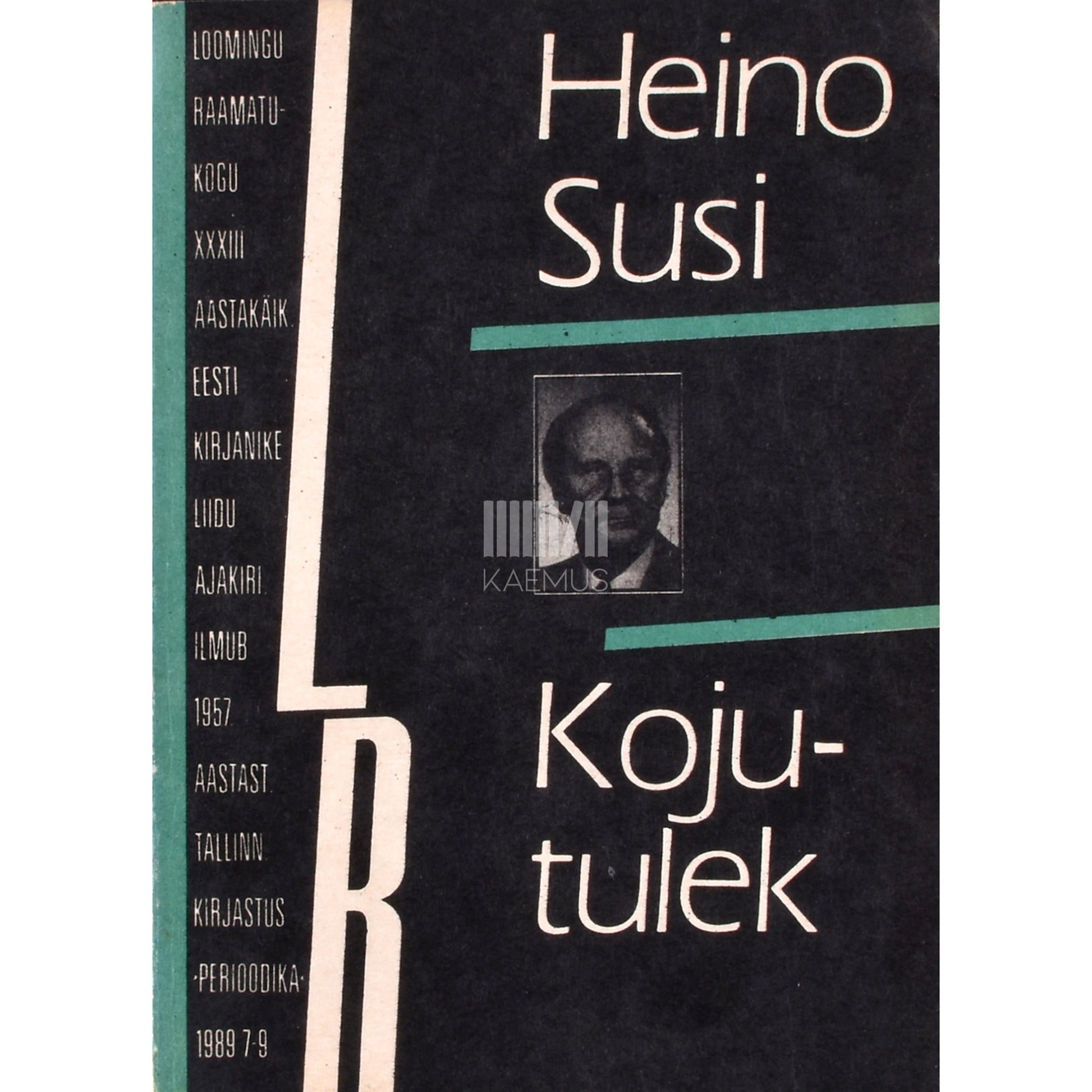 Heino Susi. Kojutulek. Mälestused