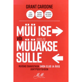 Grant Cardone Müü ise või müüakse sulle