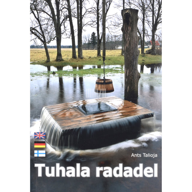 Ants Talioja. Tuhala radadel