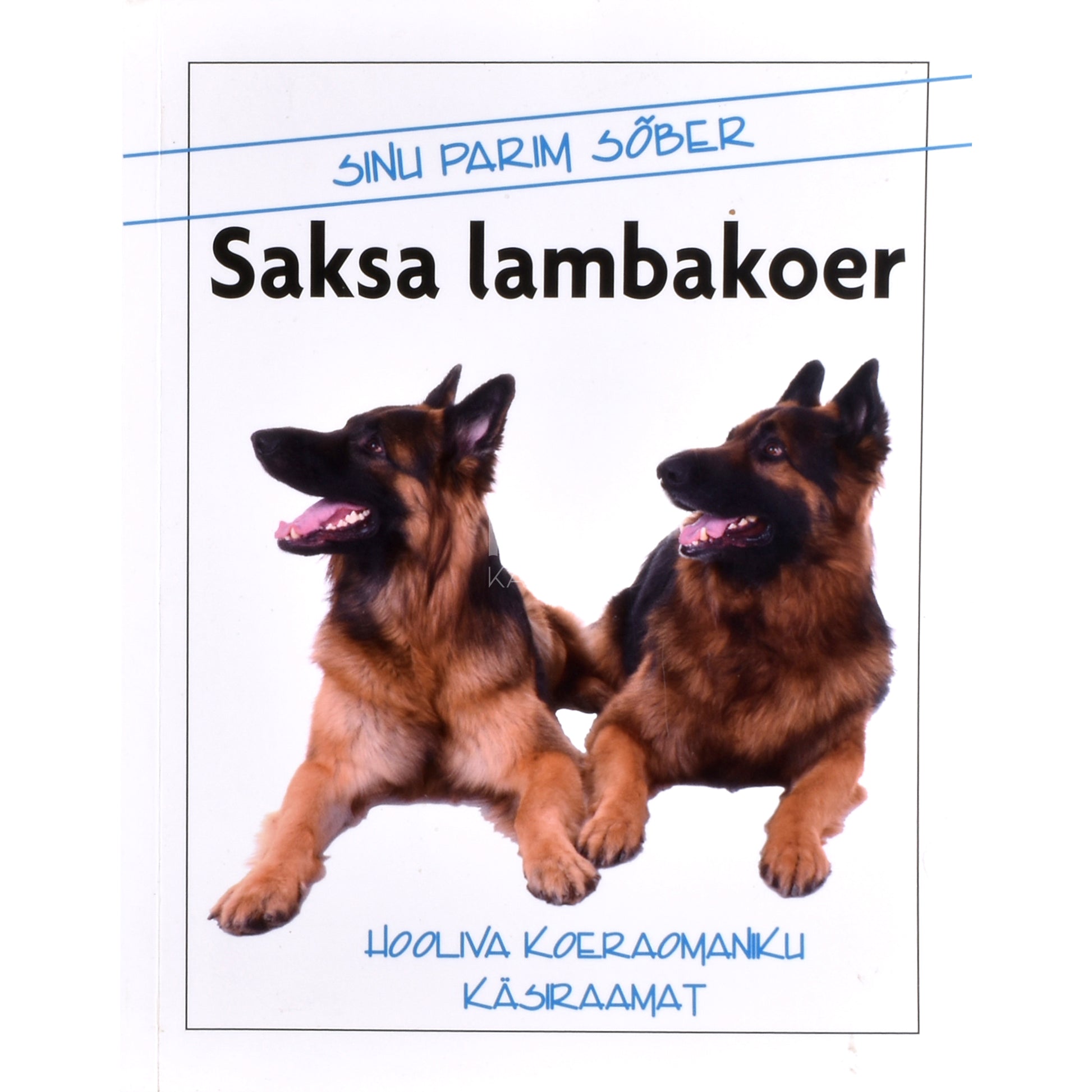 Susan Samms. Sinu parim sõber - saksa lambakoer