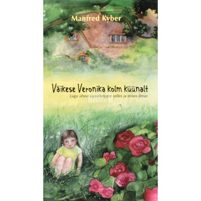 Manfred Kyber Väikese Veronika kolm küünalt