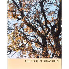Kaemus Eesti parkide almanahh 3. osa