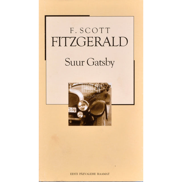 Scott F. Fitzgerald. Suur Gatsby