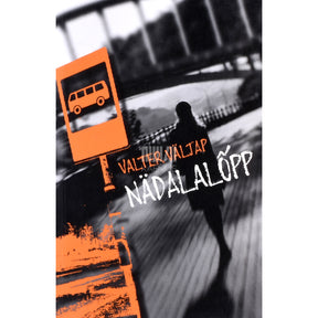 Valter Väljap Nädalalõpp. Ühe vana mehe lugu