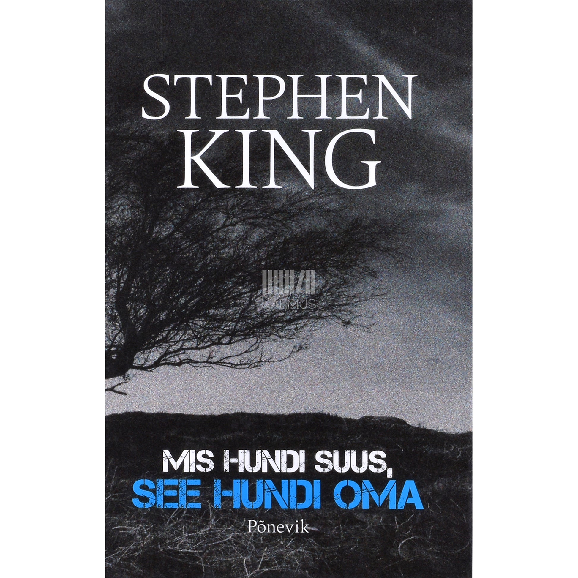 Stephen King. Mis hundi suus, see hundi oma