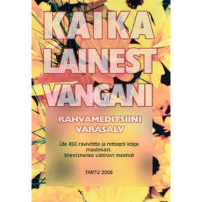Kaemus Kaika Lainest Vangani 1. osa