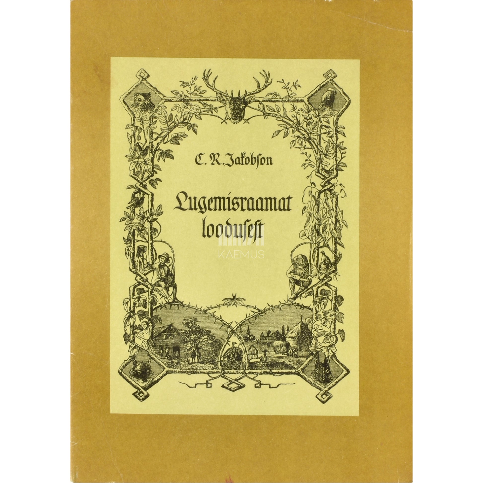 Carl Robert Jakobson. Lugemisraamat loodusest