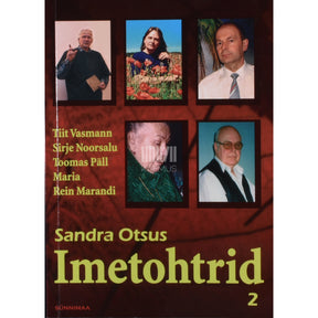 Sandra Otsus Imetohtrid 2. osa