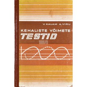 Valter Kalam, Atko-Meeme Viru Kehaliste võimete testid