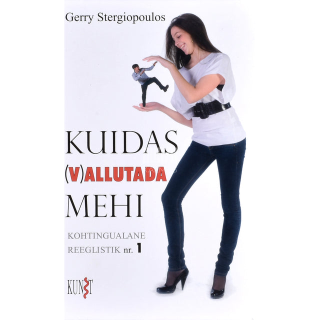 Gerry Stergiopoulos. Kuidas (v)allutada mehi
