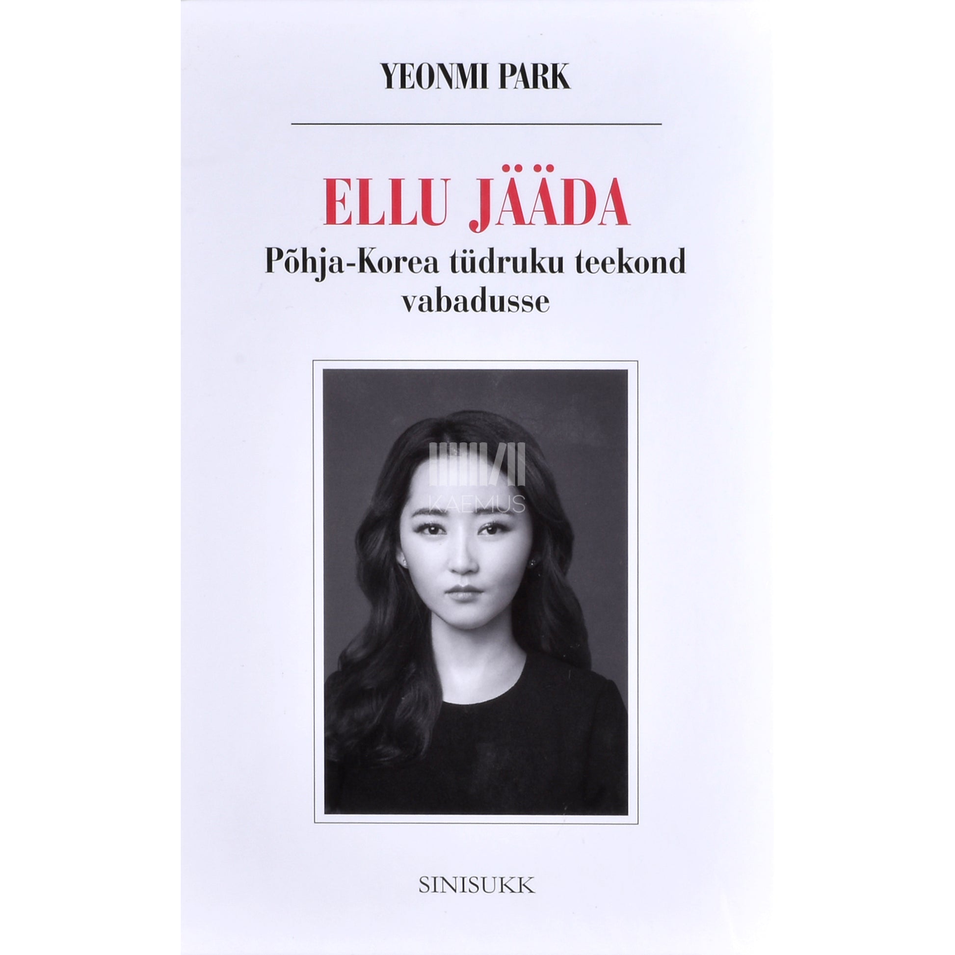 Yeonmi Park. Ellu jääda