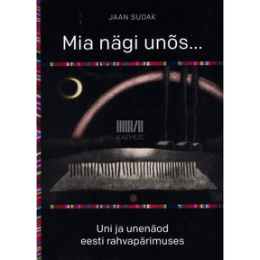 Jaan Sudak Mia nägi unõs...