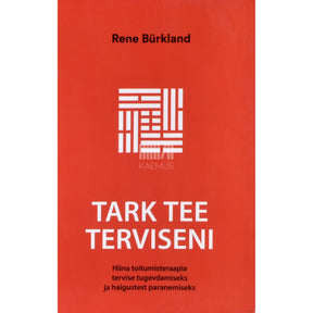 Rene Bürkland Tark tee terviseni