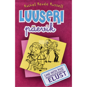 Rachel Renée Russell Luuseri päevik 1. osa