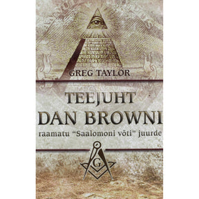 Greg Taylor Teejuht Dan Browni raamatu "Saalomoni võti" juurde