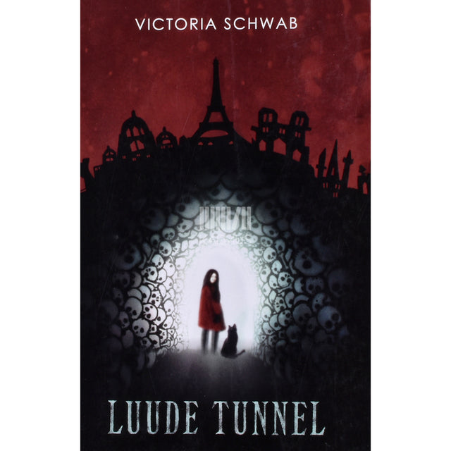 Victoria Schwab. Luude tunnel