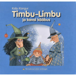 Kalju Kangur Timbu-Limbu ja kaval kääbus