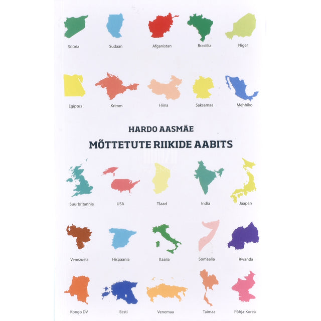 Hardo Aasmäe. Mõttetute riikide aabits