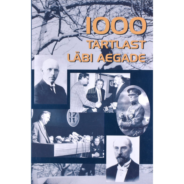 1000 tartlast läbi aegade