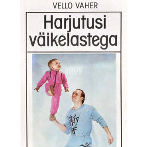 Vello Vaher Harjutusi väikelastega