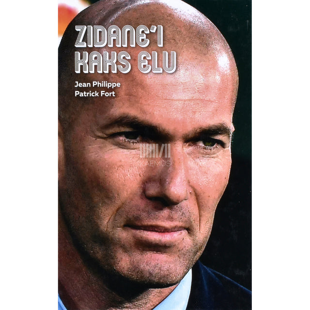 Jean Philippe, Patrick Fort. Zidane'i kaks elu
