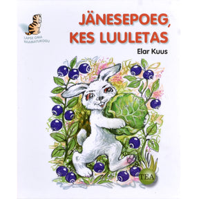 Elar Kuus Jänesepoeg, kes luuletas