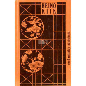 Heino Kiik Mind armastab jaapanlanna 1. osa