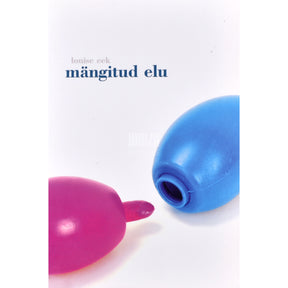 Louise Eek Mängitud elu