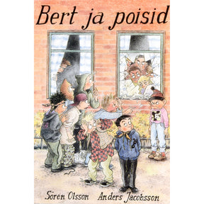Anders Jacobsson, Sören Olsson Bert ja poisid