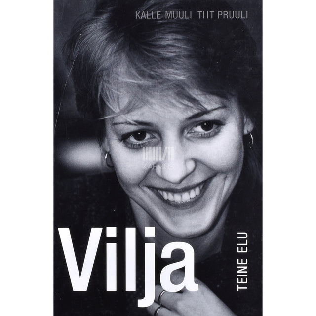 Kalle Muuli, Tiit Pruuli. Vilja teine elu