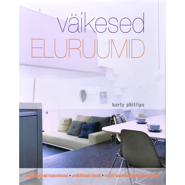 Barty Phillips. Väikesed eluruumid