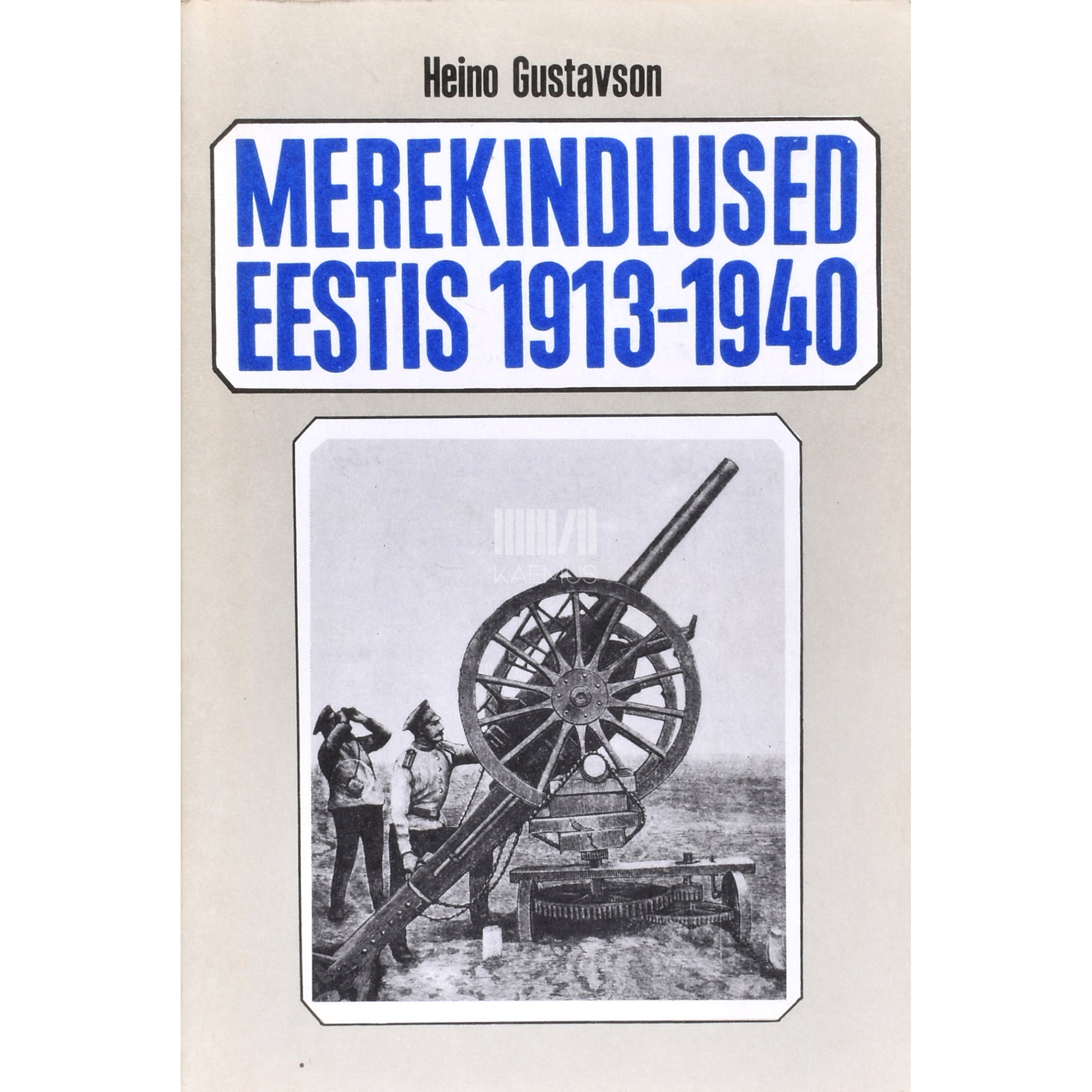 Heino Gustavson. Tallinna vanemad merekindlused