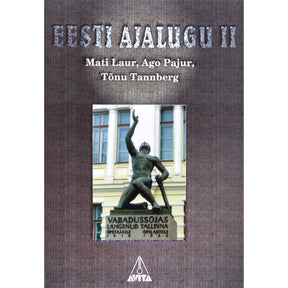 Mati Laur, Ago Pajur, Tõnu Tannberg Eesti ajalugu 2. osa