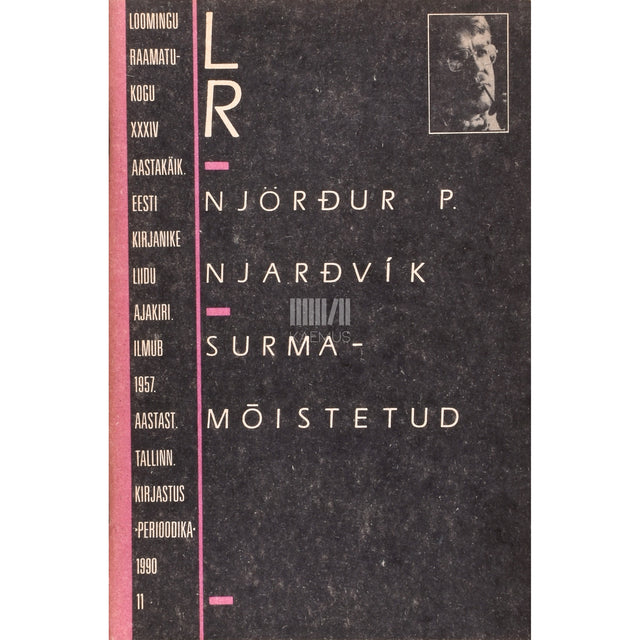 Njördur P. Njardvik. Surmamõistetud