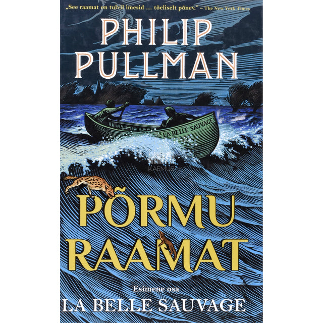Philip Pullman. Põrmu raamat. La Belle Sauvage 1. osa