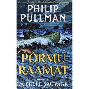 Philip Pullman Põrmu raamat. La Belle Sauvage 1. osa
