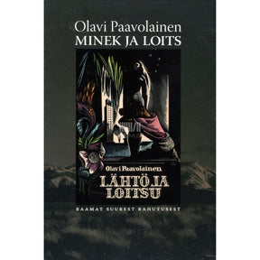 Olavi Paavolainen Minek ja loits
