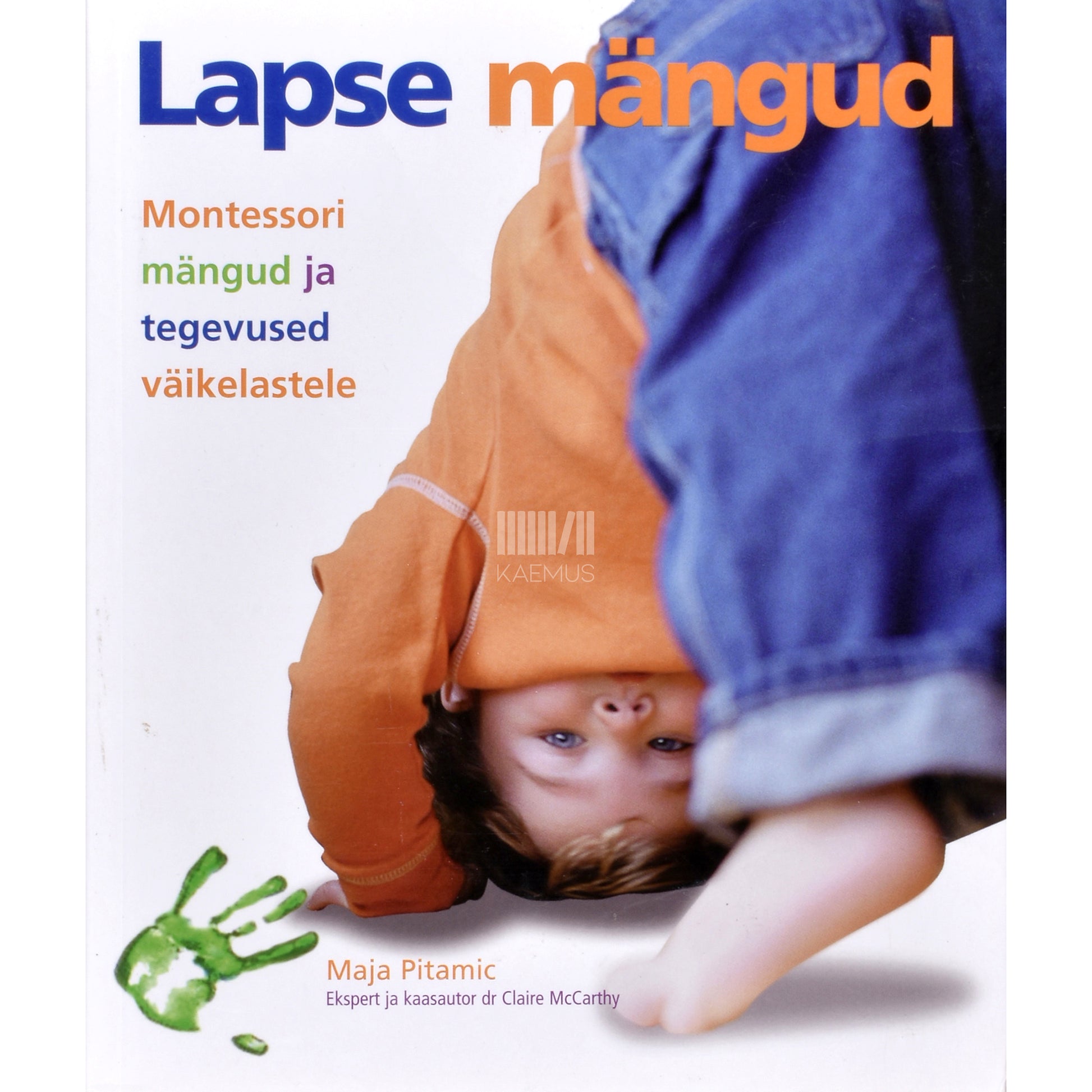 Claire McCarthy, Maja Pitamic. Lapse mängud