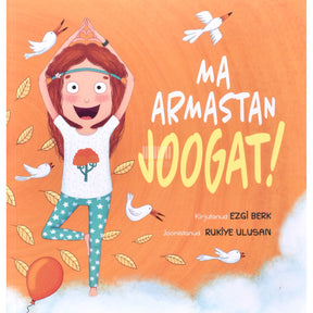 Ezgi Berk Ma armastan joogat!